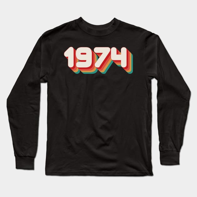 1974 Long Sleeve T-Shirt by n23tees